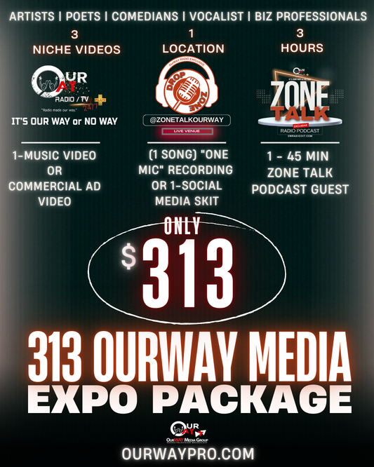 313 OurWAY Media Expo Package